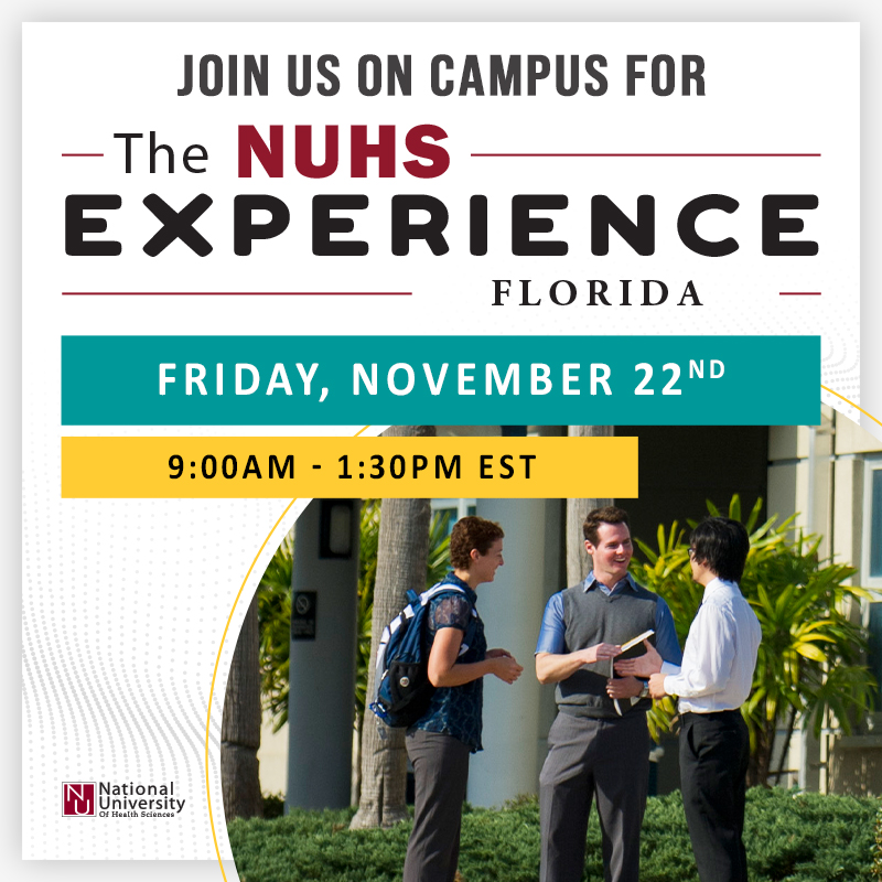 Join us on campus for the NUHS experience in Florida on Friday November 22